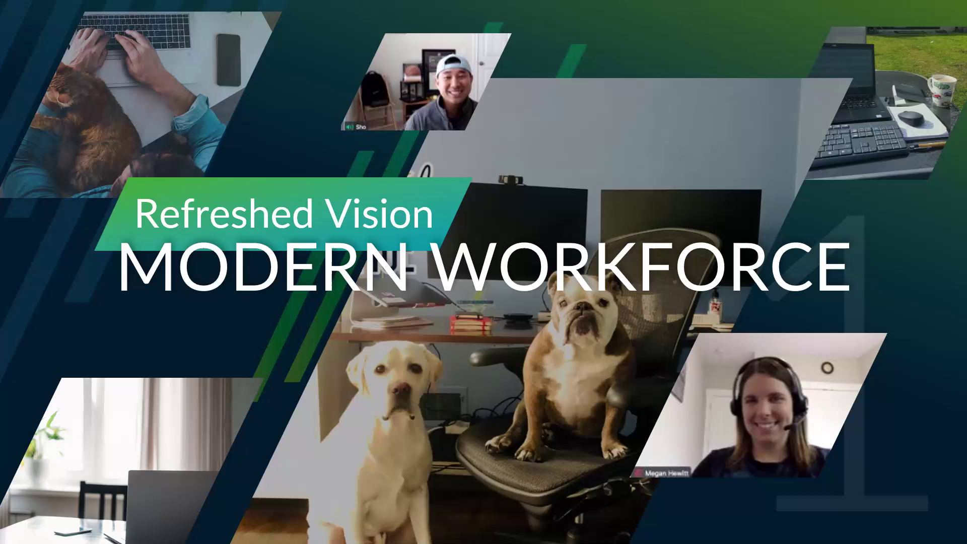 Powerpoint slide that reads "Refreshed Vision - Modern Workforce" with a collage of images of employees working remotely.