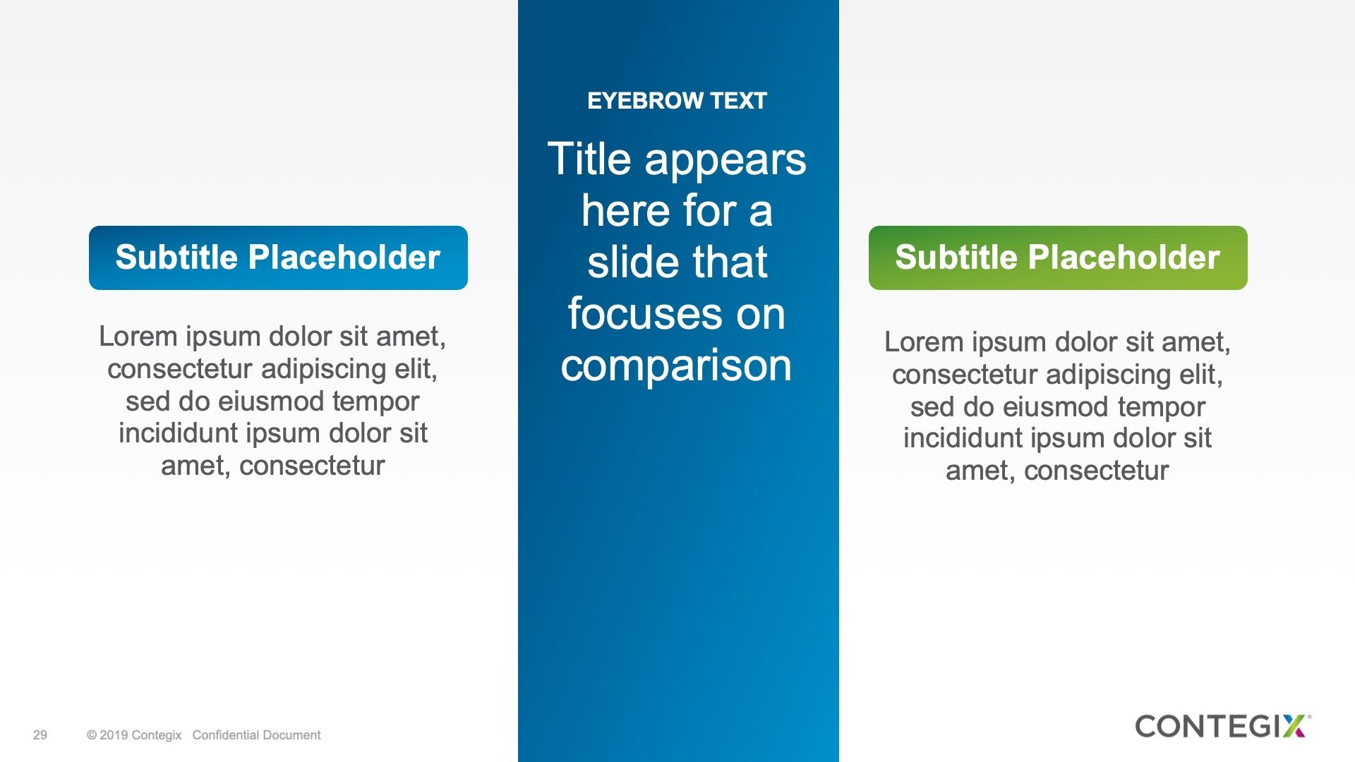 An image of a comparison layout from the Contegix PowerPoint presentation.