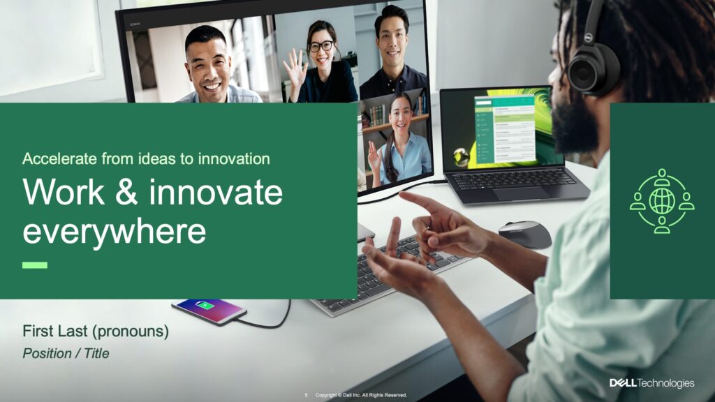 A slide from the Dell Technologies Advantage presentation. A man on a video call works on a Dell laptop at home. A green band has text that says "Work and innovate everywhere".